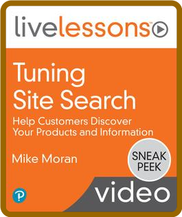 Tuning Site Search: Help Customers Discover Your Products and Information