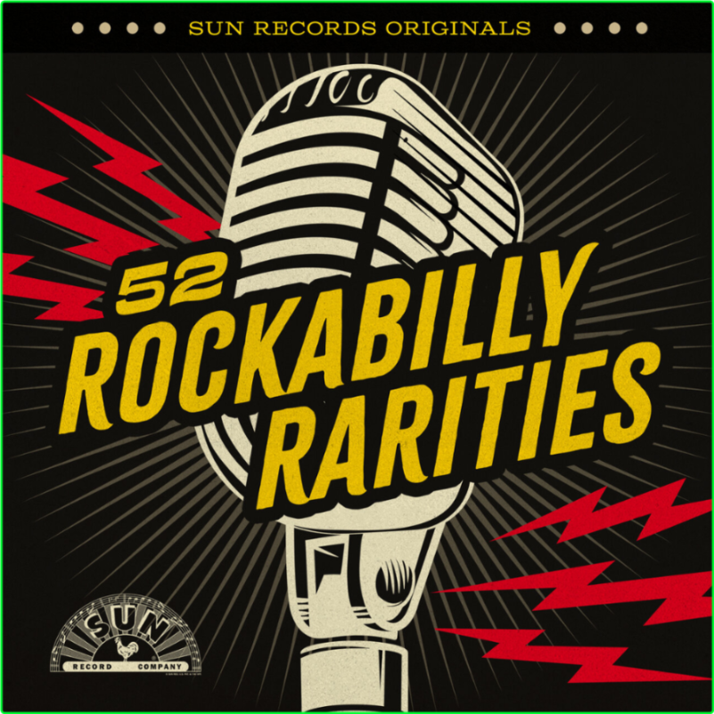 VA Sun Records Originals 52 Rockabilly Rarities (2024) WEB [FLAC] 16BITS 44 1KHZ E4J8UGwV_o