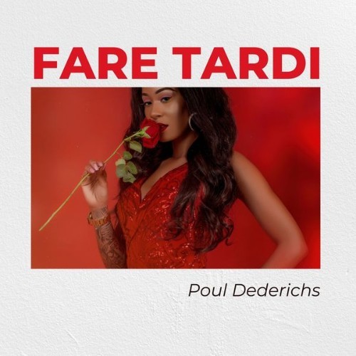 Poul Dederichs - Fare Tardi - 2021