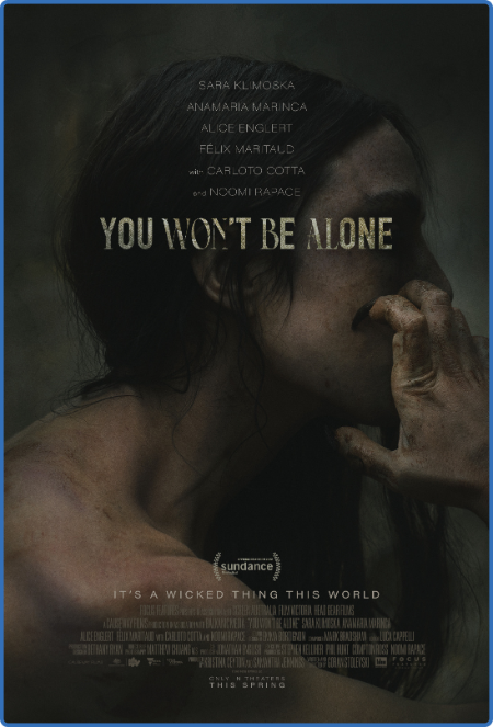 You Wont Be Alone 2022 2160p WEB-DL DD5 1 HEVC-CMRG