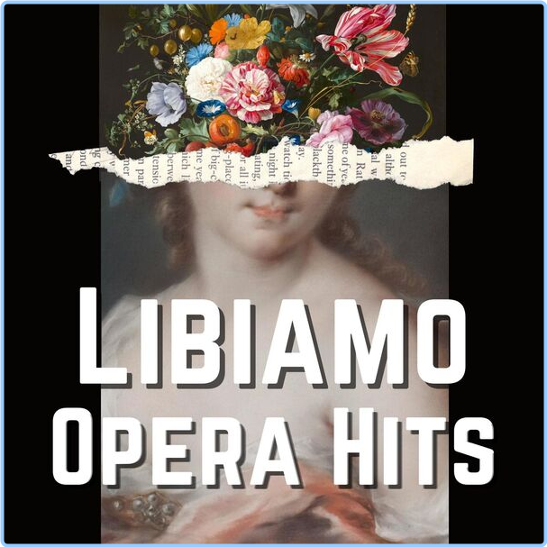 Various Artists - Libiamo Opera Hits (2024) [320 Kbps] FBECvccl_o