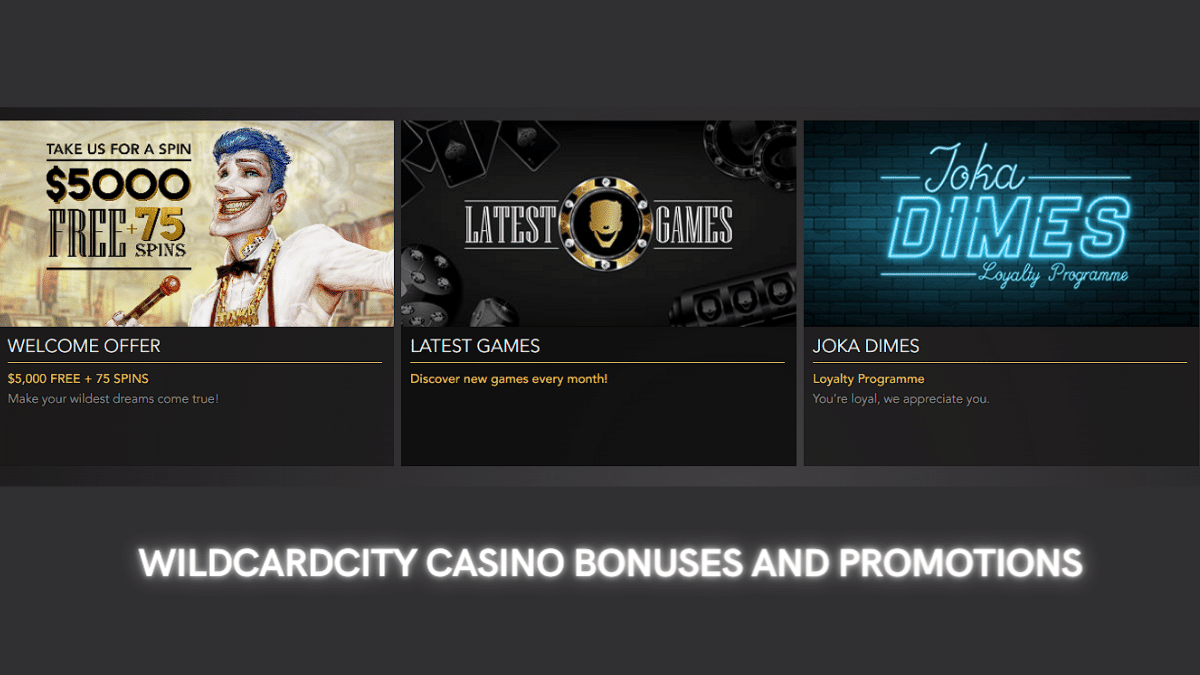 Wildcardcity Casino Bonuses and Promotions