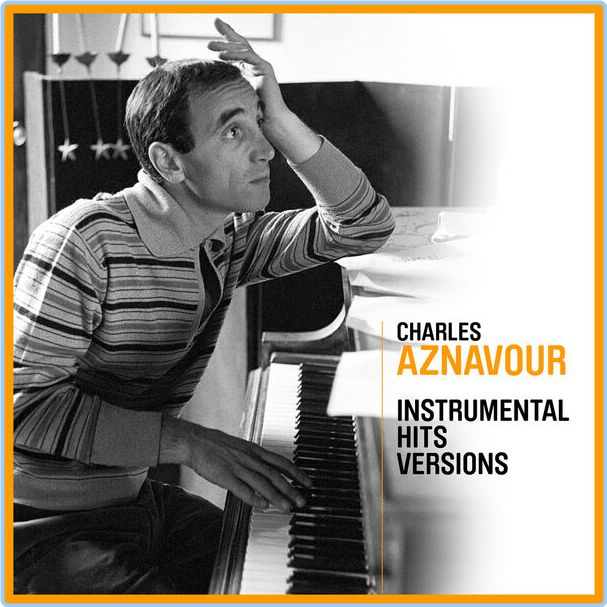 Charles Aznavour Instrumental Hits Versions (2024) 16Bit 44 1kHz [FLAC] GHiBi9B5_o