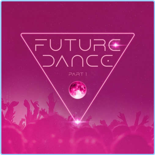 VA Future Dance Part 1 3CD (2024) [320 Kbps] QkVTE13c_o