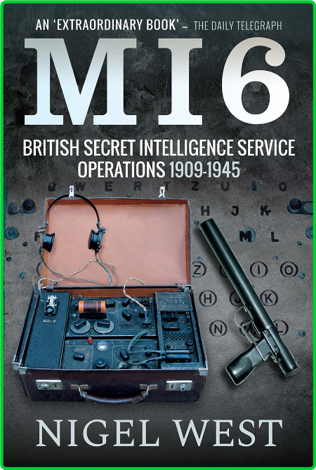 MI6 British Secret Intelligence Service Operations