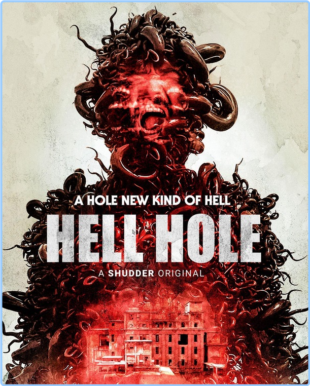 Hell Hole (2024) [1080p/720p] WEBrip (x264) 5qJodiQ3_o