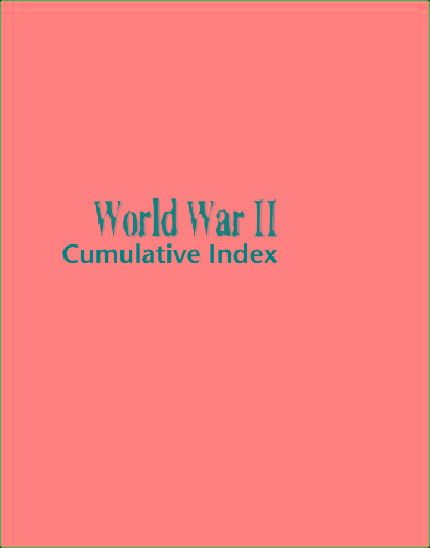 World War Ii Vol  5 - Cumulative Index