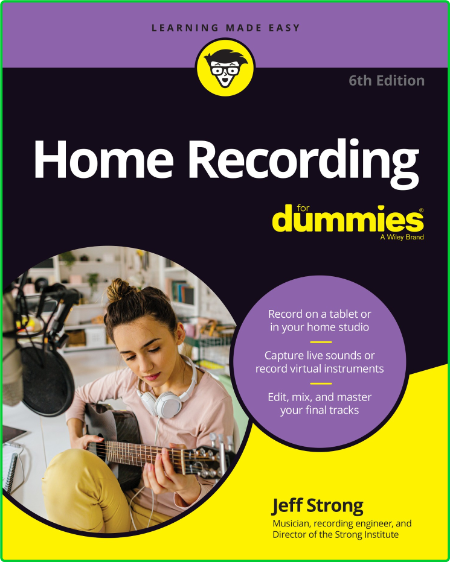 Home Recording, 6th Edition