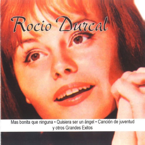 Rocío Dúrcal - Éxitos de Rocío Durcal - 2005