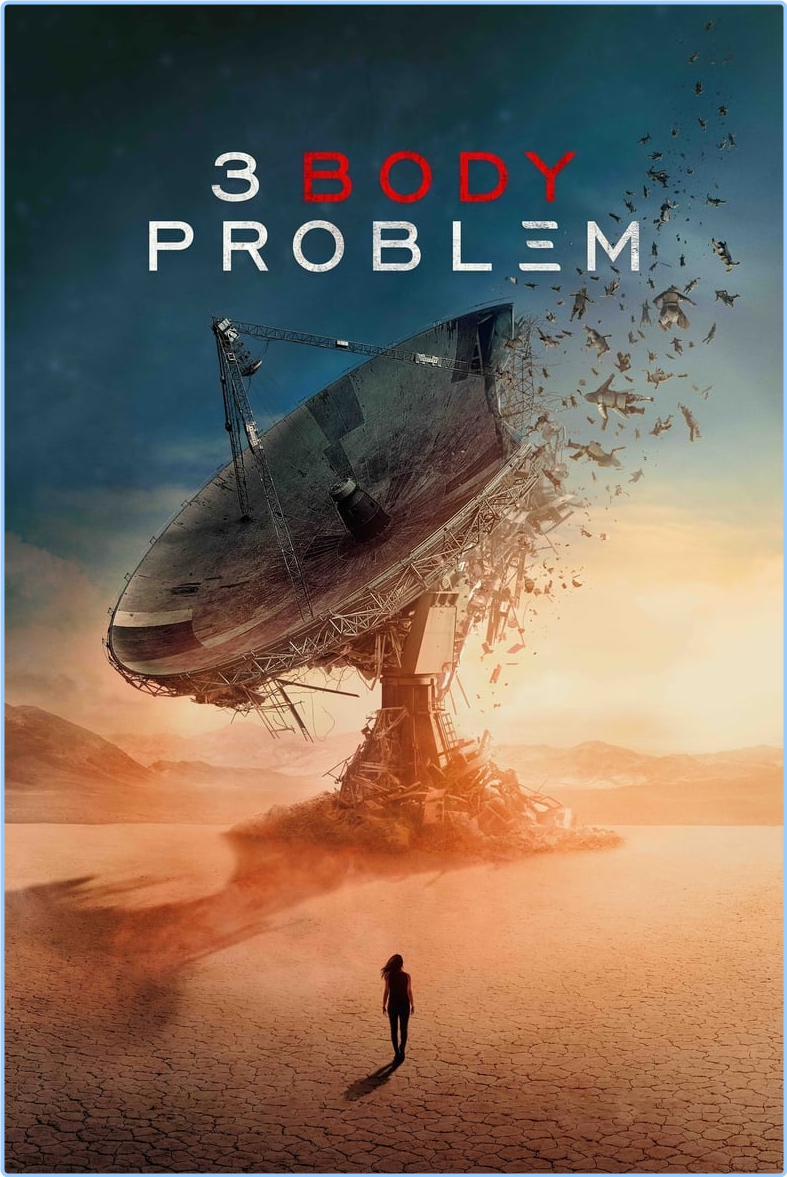 3 Body Problem S01 DL (English, Chinese) [1080p] WEB [6 CH] VkcmNrHd_o