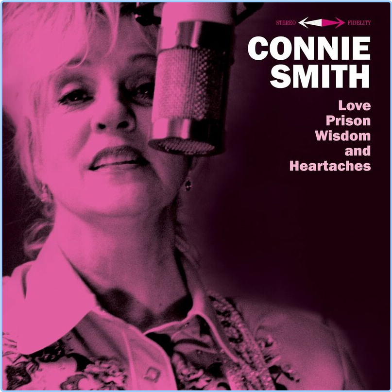 Connie Smith Love Prison Wisdom And Heartaches (2024) [320 Kbps] SMQCyLZB_o