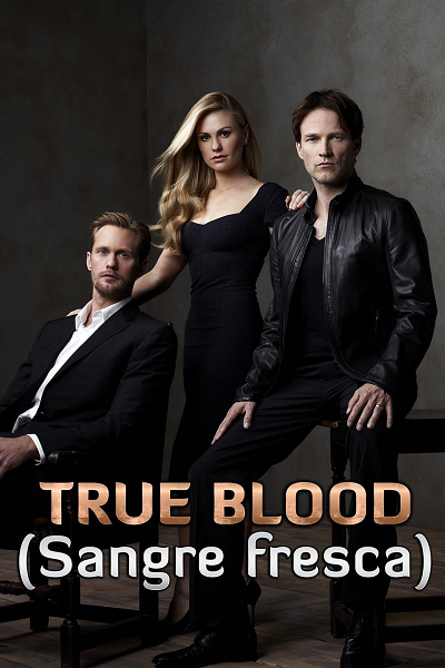 True Blood S01-06 (2008–2014) 1080p HMAX WEB-DL Latino-Inglés Subt.Esp (Drama)