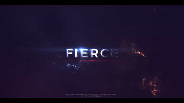 Fierce - Action Trailer Titles - VideoHive 21874400
