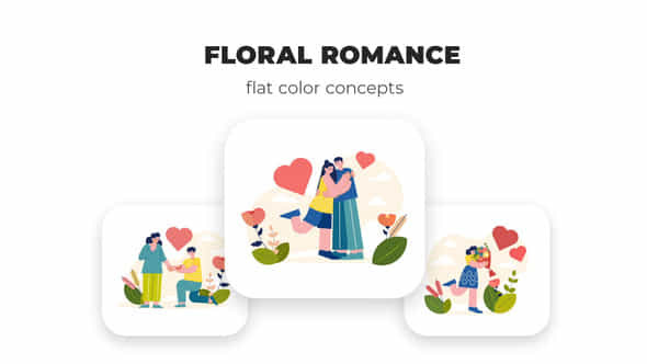 Floral Romance Flat Color Concepts - VideoHive 54160902