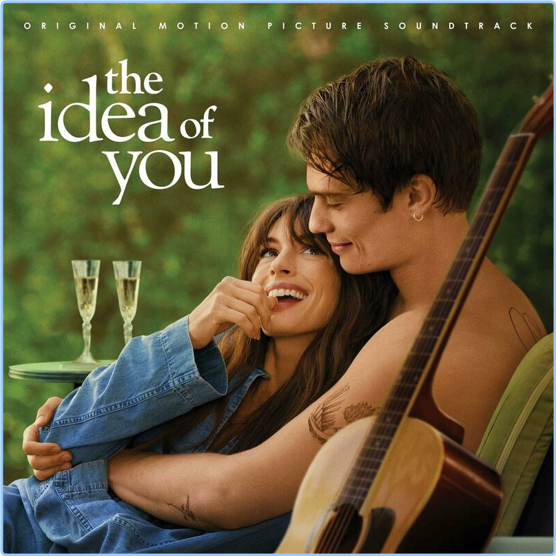 Various Artists - The Idea Of You Original Motion Picture Soundtrack (2024) [320 Kbps] 3wTryZv9_o