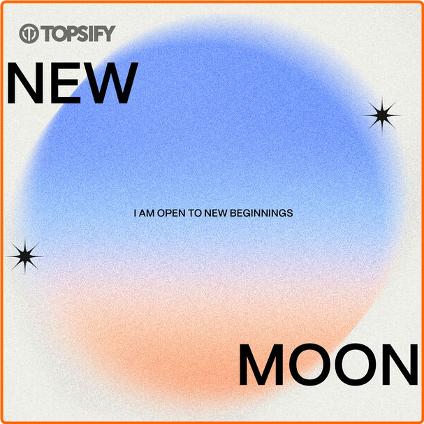 Various Artists - New Moon I Am Open To New Beginnings (2024) [320 Kbps] 4jR2MGqD_o