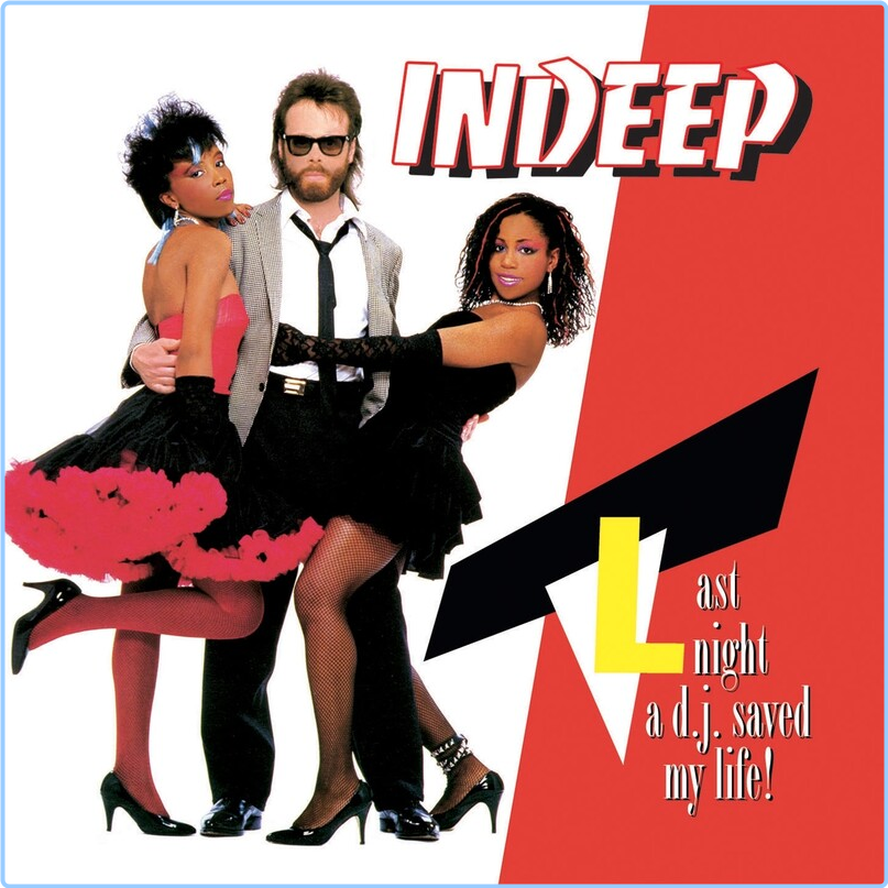 Indeep Last Night A D J Saved My Life (1983) [FLAC] 16BITS 44 1KHZ XVZsWoUz_o