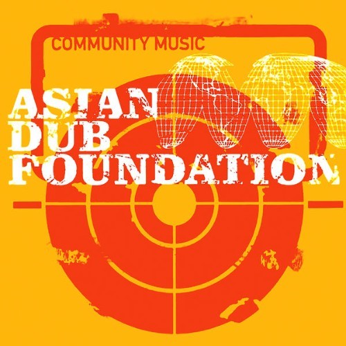 Asian Dub Foundation - Community Music - 2000