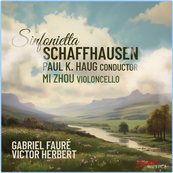 Sinfonietta Schaffhausen Fauré & Herbert Orchestral Works (2024) 24Bit 96kHz [FLAC] 8JkU2HCk_o