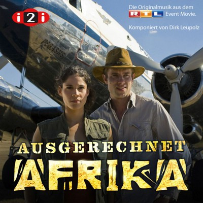 Ausgerechnet Afrika Soundtrack