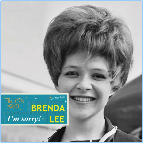 Brenda Lee Saga All Stars I'm Sorry The EPs (1960) (2024) [FLAC] 16BITS 44 1KHZ V5Fylaod_o