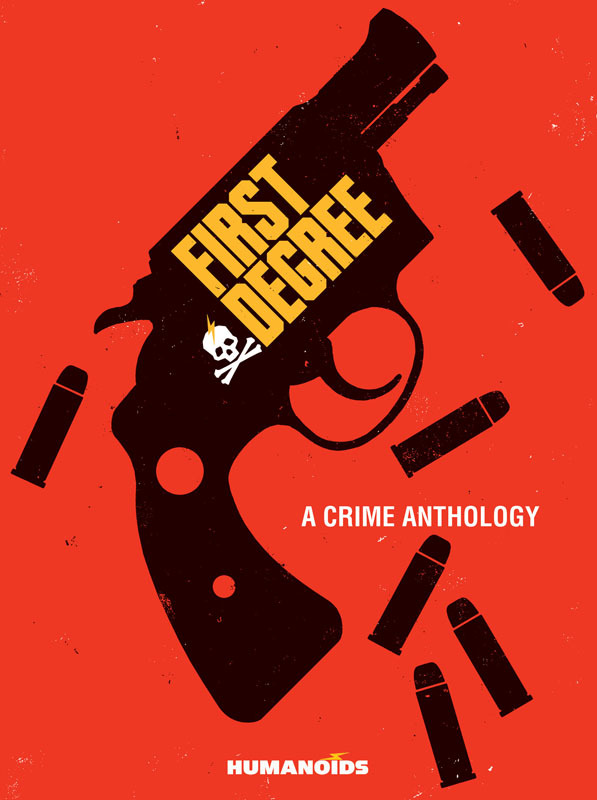 First Degree - A Crime Anthology (2021)