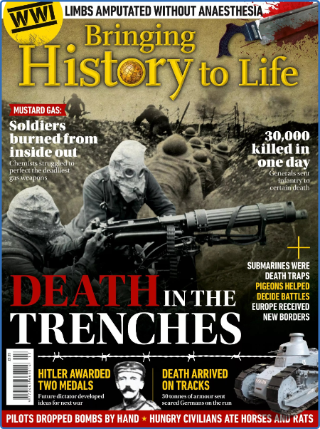 Bringing History to Life - Death In The Trenches, 2022