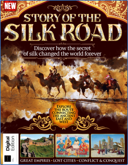 All About History: Story of Silk Road - 3rd Edition, 2022