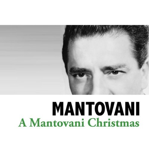 Mantovani - A Mantovani Christmas - 2013