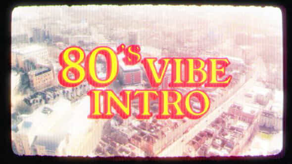 80s Vibe Intro - VideoHive 48599752