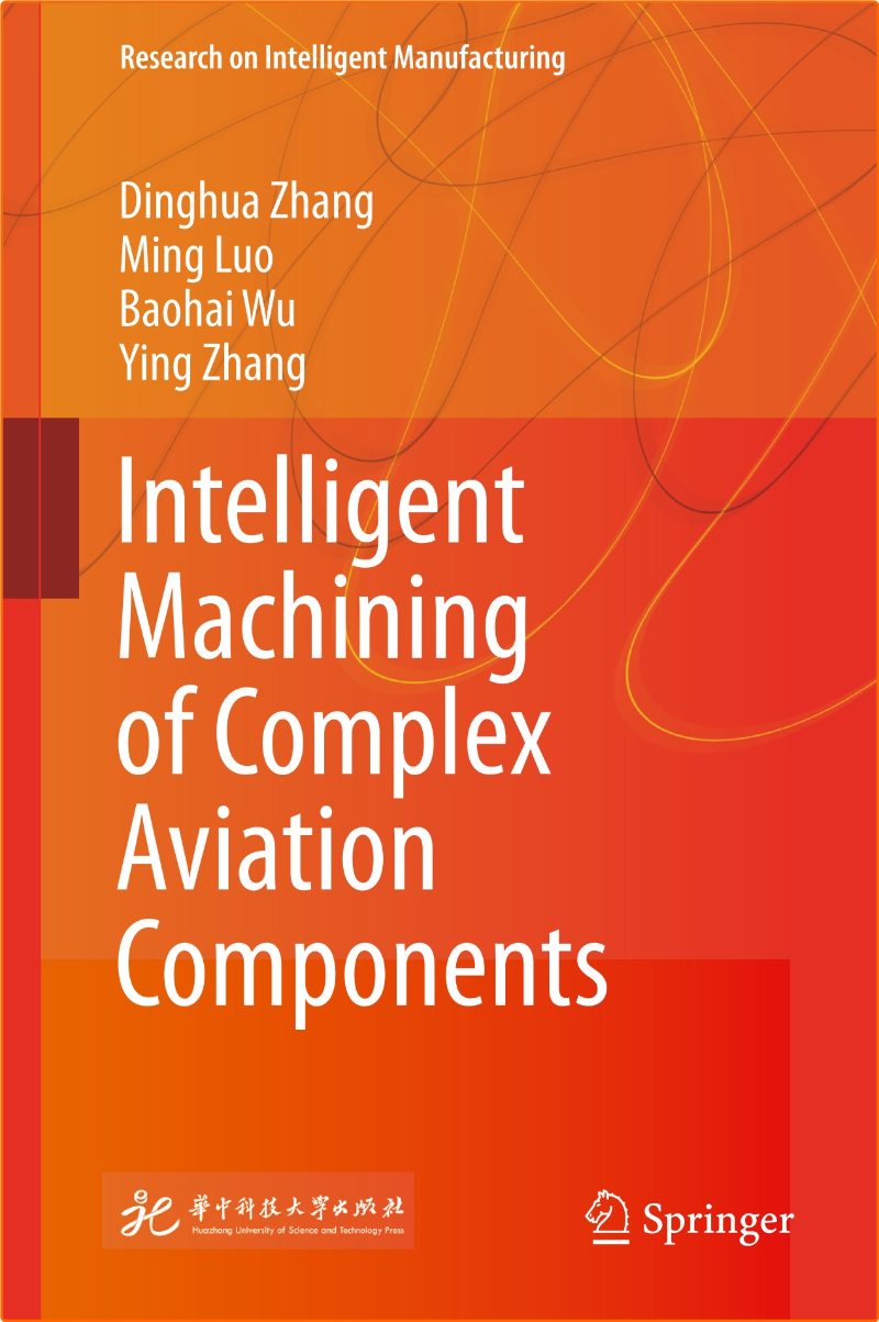 Intelligent Machining Of Complex Aviation Components