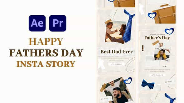Fathers Day Instagram Story - VideoHive 57914367