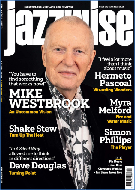 Jazzwise Magazine - May 2022