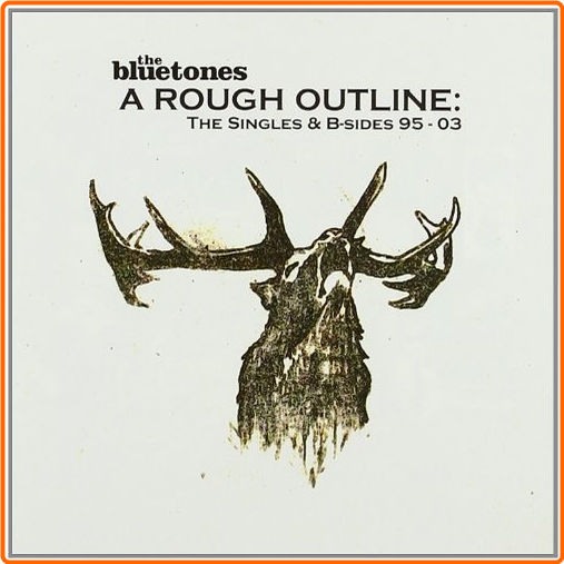 The Bluetones A Rough Outline The Singles & B Sides (1995-2003) Limited Edition LOiGFzmG_o