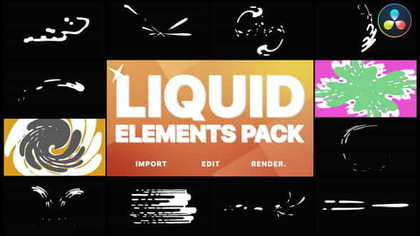 Liquid Elements | DaVinci Resolve - VideoHive 33377772