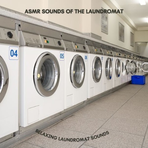 ASMR Sounds of the Laundromat - Relaxing Laundromat Sounds - 2022