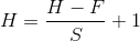 H=\frac{H-F}{S}+1