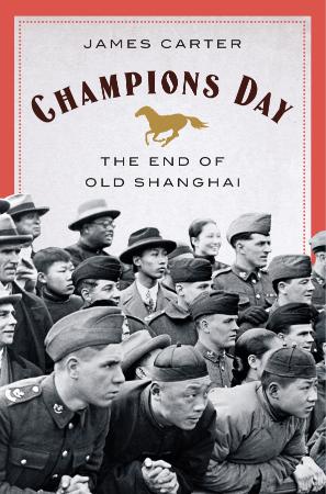 Ch&ions Day   The End of Old Shanghai