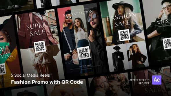 Social Media Reels Fashion Promo With Qr Code After Effects Template - VideoHive 52057361