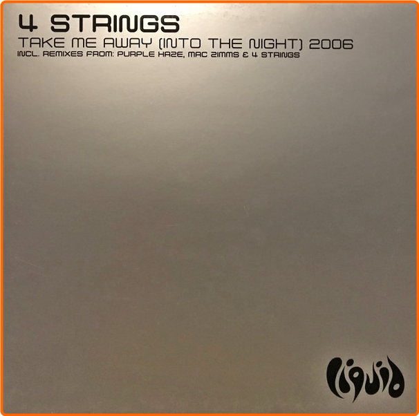 4 Strings (2006) Take Me Away Into The Night (2006) Remixes ATZT7mZ1_o