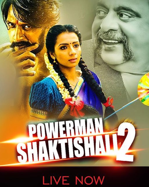 The Powerman Shaktishali 2 2024 Hindi Dubbed Movie ORG 720p WEB-DL 1Click Download