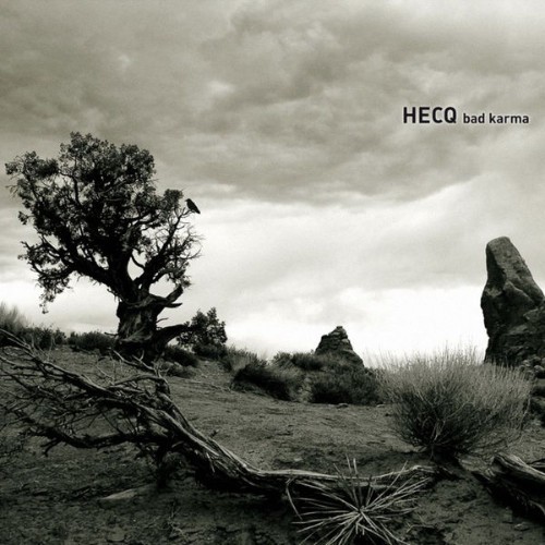 Hecq - Bad Karma - 2005