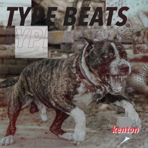 Type Beats - Kenton - 2022