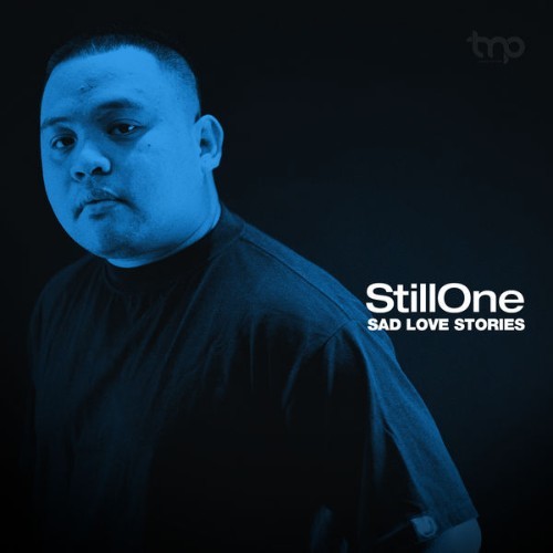 Still One - Sad Love Stories - 2021