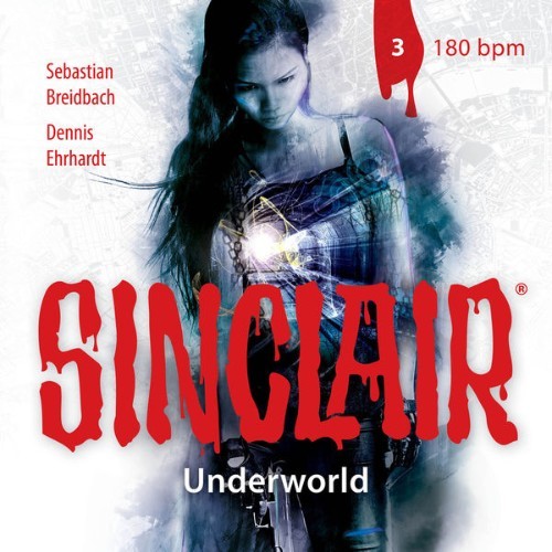 John Sinclair - Sinclair, Staffel 2 Underworld, Folge 3 180 bpm - 2021