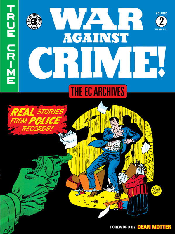 The EC Archives - War Against Crime v02 (2020)
