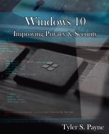 Windows 10 Improving Privacy & Security