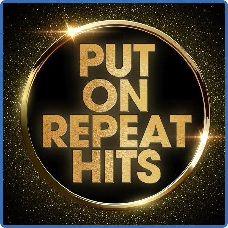 Various Artists - Put On Repeat Hits (2022)