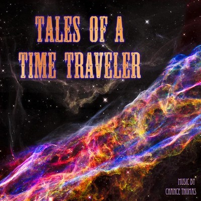 Tales Of A Time Traveler Soundtrack