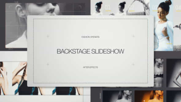 Fashion Backstage - VideoHive 21122461